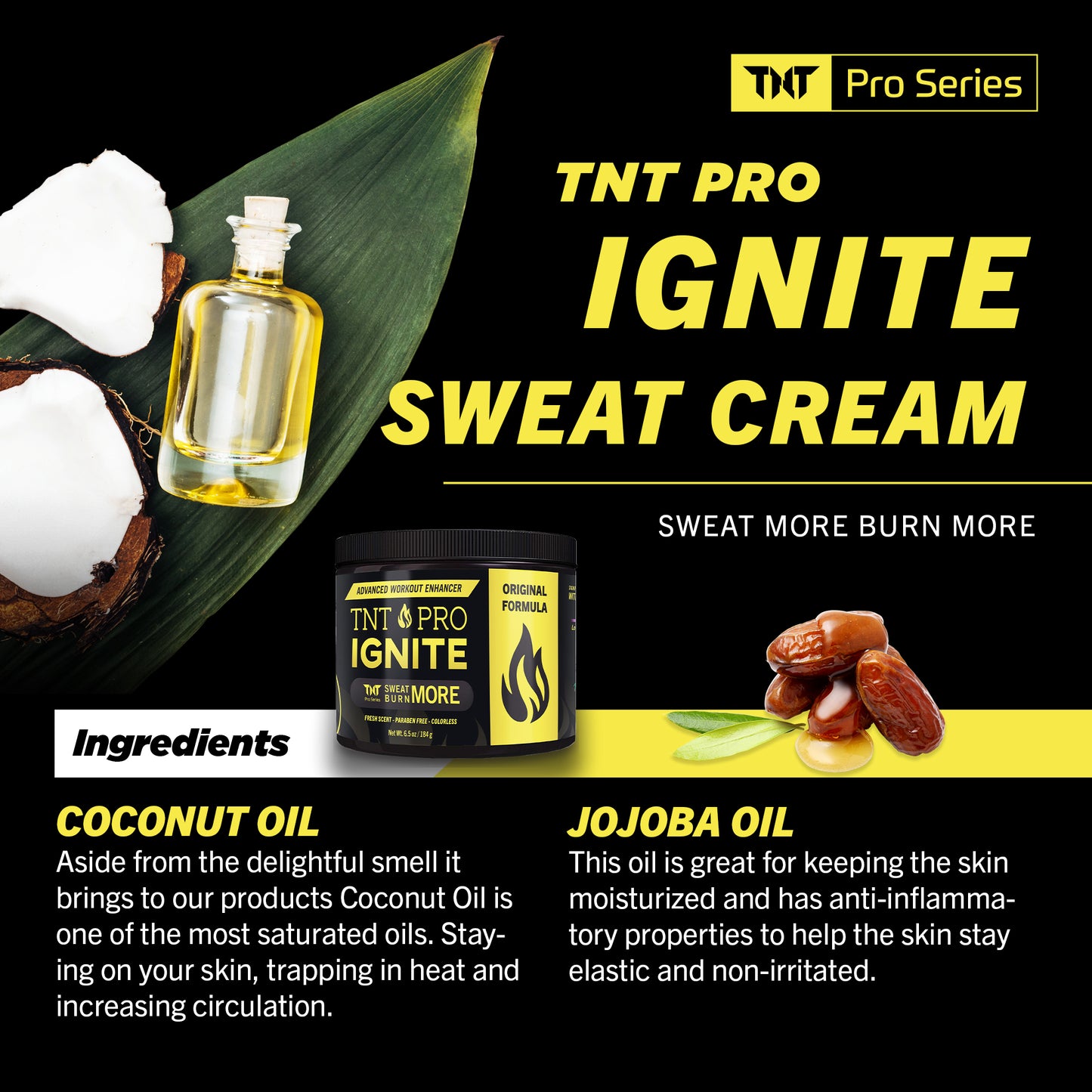 TNT Pro Ignite Sweat Cream - Original 13.5 - TNT Pro Series