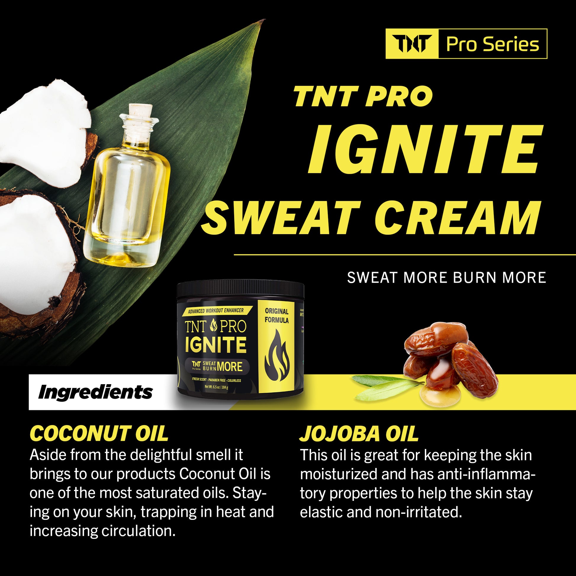 TNT Pro Ignite Sweat Cream - Original 13.5 - TNT Pro Series