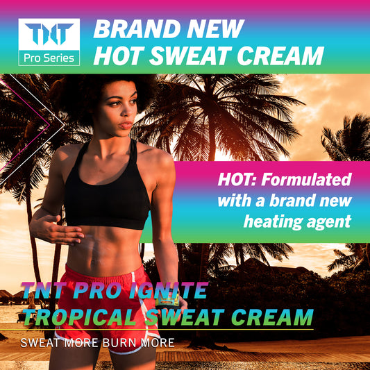 TNT Fire Starter HOT Sweat Cream - Tropical - TNT Pro Series